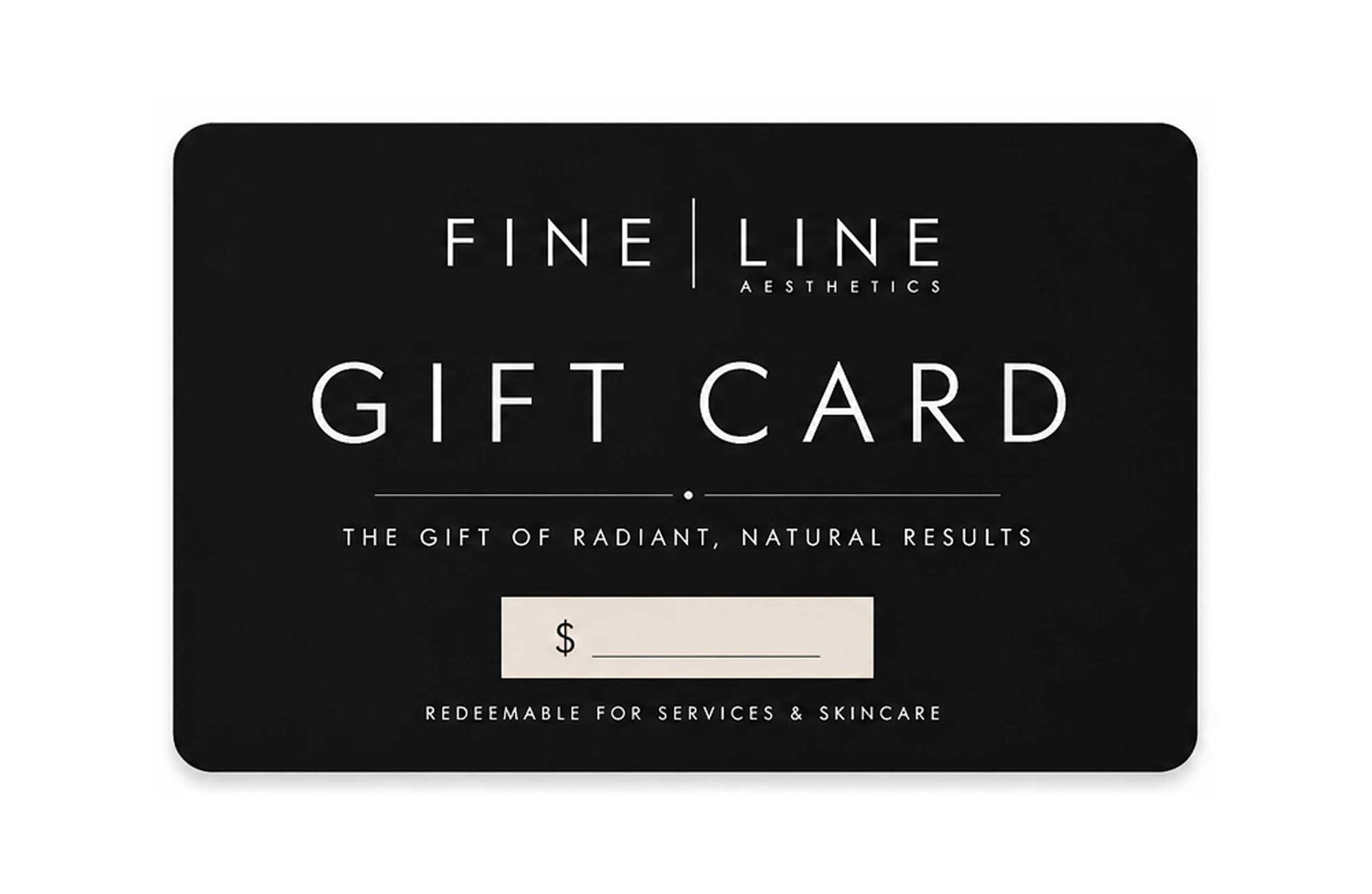 Fine Line Aesthetics Gift Card